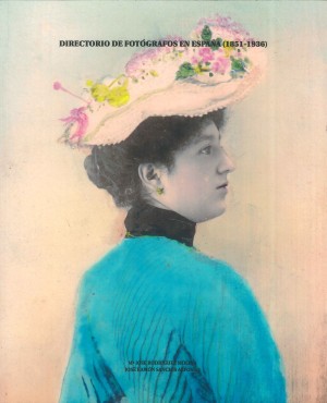 Directorio de fotógrafos en España (1851-1936) Volumen I.jpg