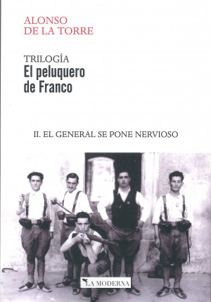 El peluquero de Franco. II. El general se pone nervioso.jpg