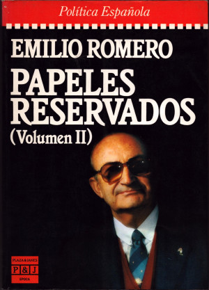 Los papeles reservados de Emilio Romero Volumen 2.jpg