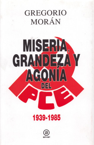 Miseria, grandeza y agonia PCE.jpg