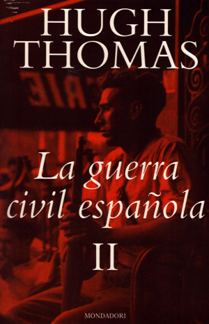 La guerra civil española - Hugh Thomas 2.jpg