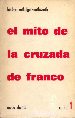 El mito de la cruzada de Franco.jpg
