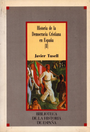 Historia de la Democracia Cristiana en España Ii.jpg