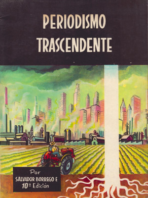 Periodismo trascendente - Salvador Borrego E.jpg