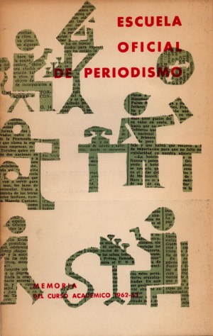 Memoria del curso académico 1962-63 - Escuela Oficial de Periodismo.jpg