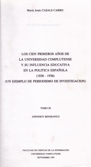 Los cien primeros años de la Universidad Complutense y su influencia educativa en la política española 1836-1936 - María Jesús Casals Carro - Volumen 3.jpg