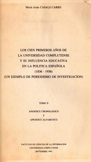 Los cien primeros años de la Universidad Complutense y su influencia educativa en la política española 1836-1936 - María Jesús Casals Carro - Volumen 2.jpg