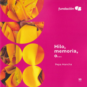090_Hilo, memoria, o ... PEPA MANCHA.jpg
