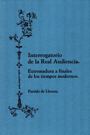 Interrogatorio de la Real Audiencia Extremadura - Llerena.jpg
