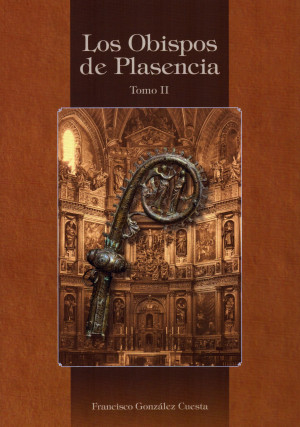 Los obispos de Plasencia - Tomo II.jpg