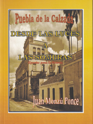Puebla de la Calzada desde las luces a las sombras  apuntes para la historia.jpg