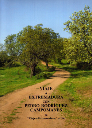 Viaje a Extremadura con Pedro Rodríguez Campomanes de Viaje a Extremadura (1778).jpg