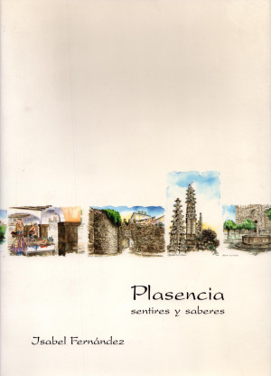 Plasencia, sentires y saberes.jpg