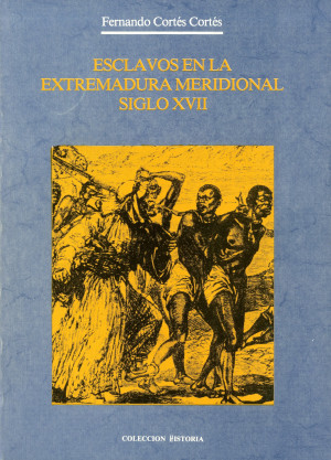 Esclavos en la Extremadura Meridional siglo XVII.jpg