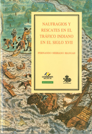 Naufragios y Rescates en el Tráfico Indiano el el Siglo XVII.jpg