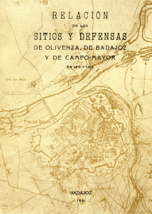 RELACION DE LOS SITIOS Y DEFENSAS DE OLIVENZA DE BADAJOZ Y DE CAMPO-MAYOR.jpg