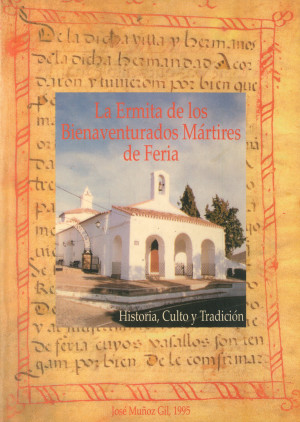 La Ermita de los Bienaventurados Mártires de Feria.jpg