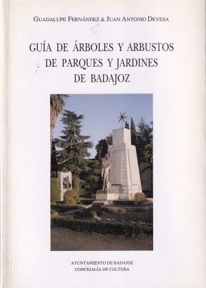 Guía de árboles y arbustos de parques y jardines de Badajoz.jpg