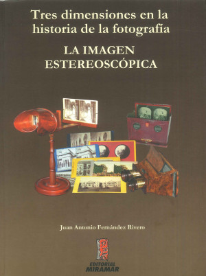 Tres dimensiones en la historia de la fotografía  la imagen estereoscópica.jpg