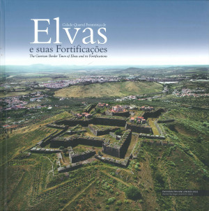 Cidade quartel fronteiriça de Elvas e suas fortificaçoes.jpg