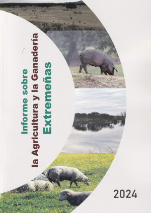 2024 La Agricultura y la Ganadería Extremeñas.jpg