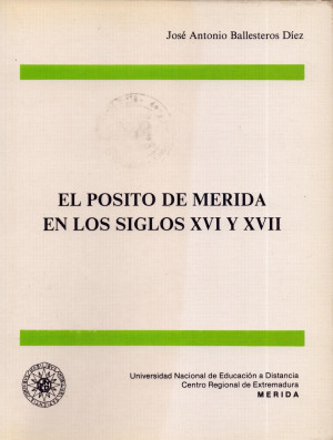 El posito de Mérida en los siglos XVI y XVII.jpg