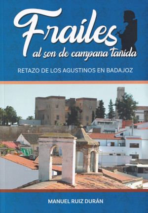 Frailes al son de campana tañida.jpg