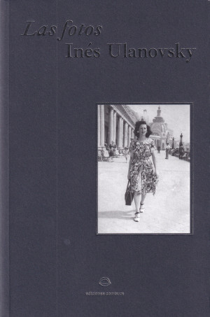 Las fotos de Inés Ulanovsky.jpg